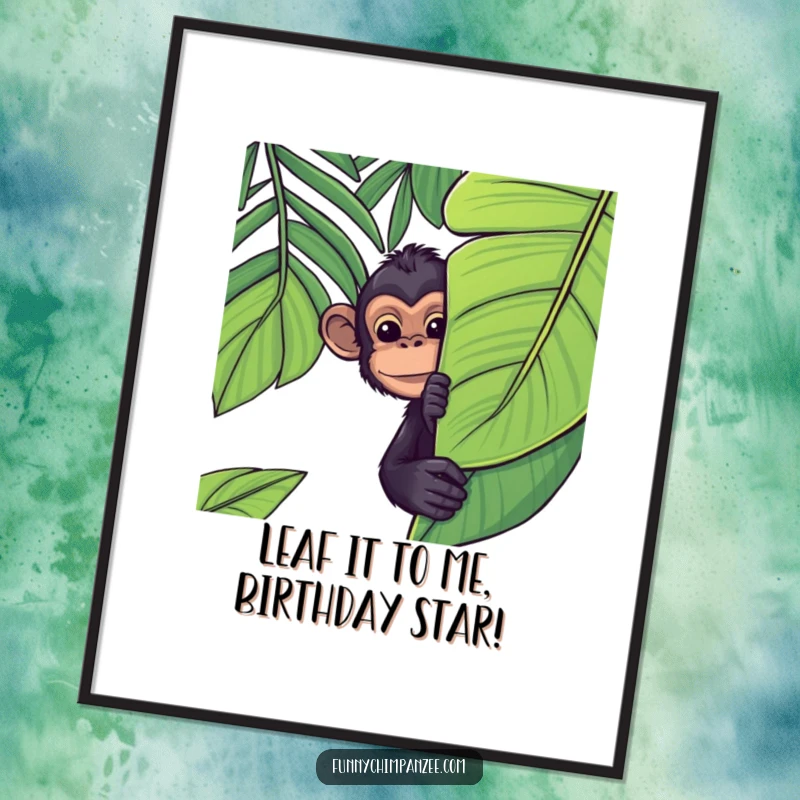 Funny Free Printable Wall Art: A kawaii chimpanzee with a mischievous grin peeking from behind a large, detailed jungle leaf.